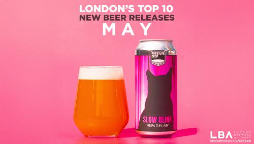 May 2025: Top 10 New London Beer Releases